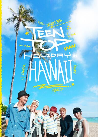 Teen Top Holiday Hawaii